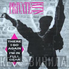 Private Slim - There I Go Again / I'm In Full Gear