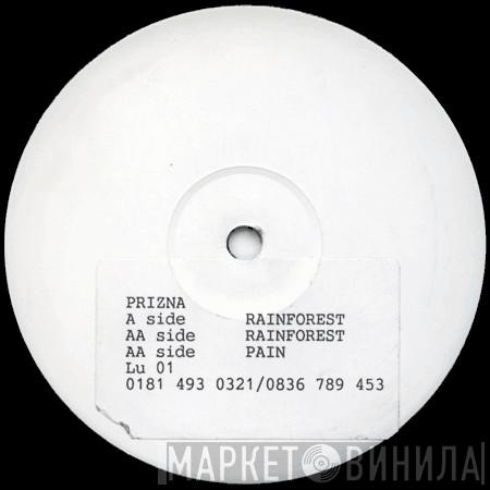 Prizna - Rainforest / Pain