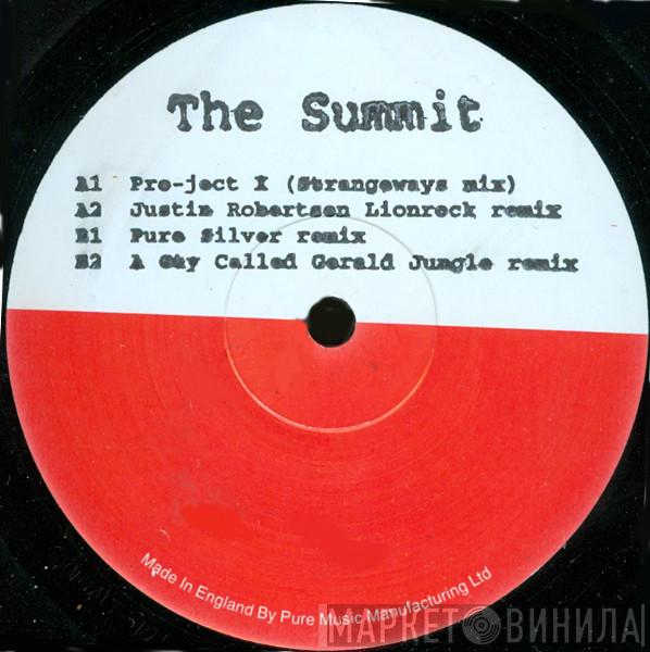 Pro-ject X - The Summit
