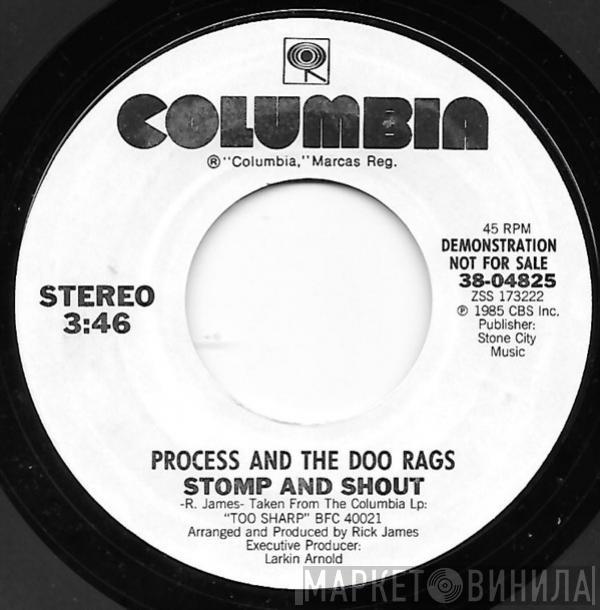 Process and the Doo Rags - Stomp And Shout