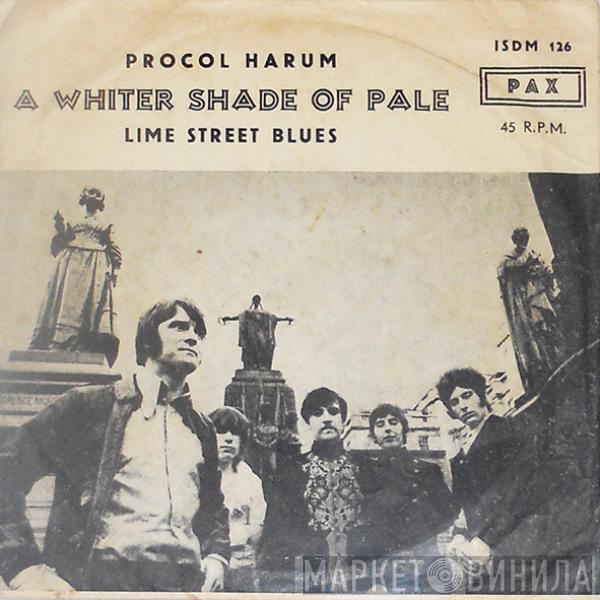  Procol Harum  - A Whiter Shade Of Pale / Lime Street Blues