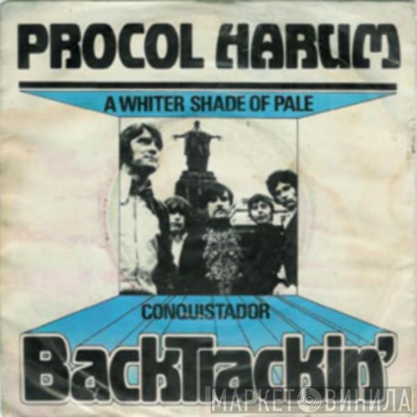 Procol Harum - A Whiter Shade Of Pale / Conquistador