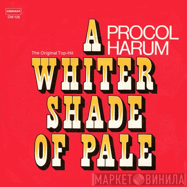  Procol Harum  - A Whiter Shade Of Pale