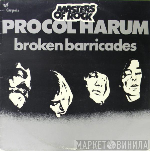  Procol Harum  - Broken Barricades