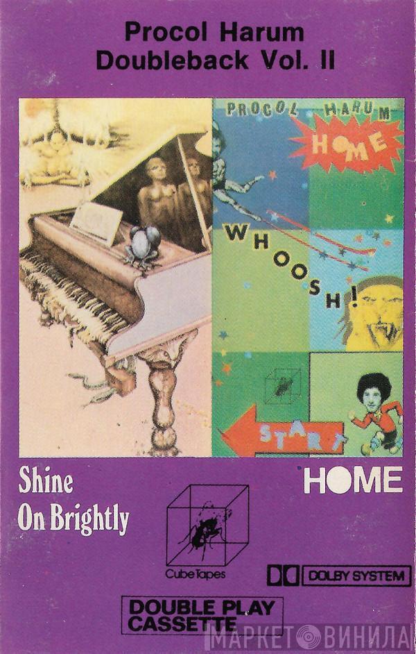 Procol Harum - Doubleback Vol. II (Shine On Brightly / Home)