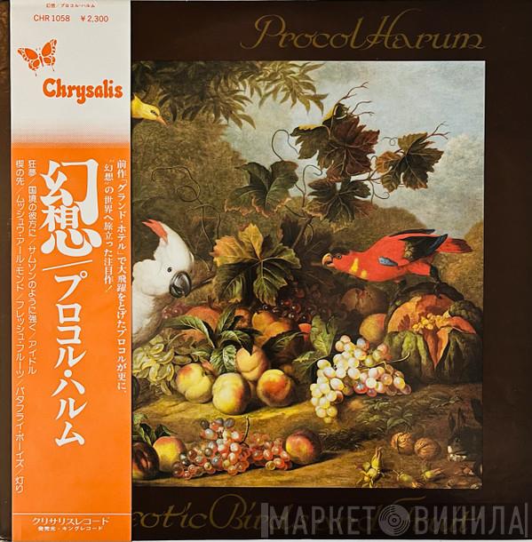  Procol Harum  - Exotic Birds And Fruit