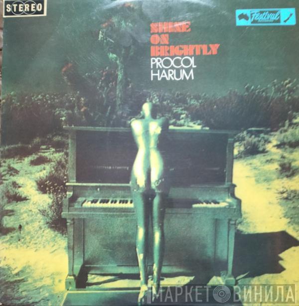  Procol Harum  - Shine On Brightly
