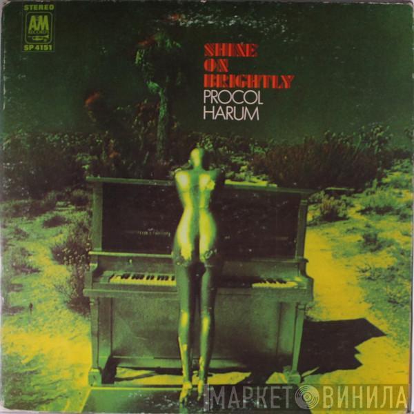  Procol Harum  - Shine On Brightly