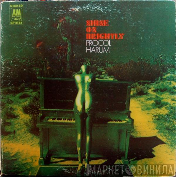  Procol Harum  - Shine On Brightly
