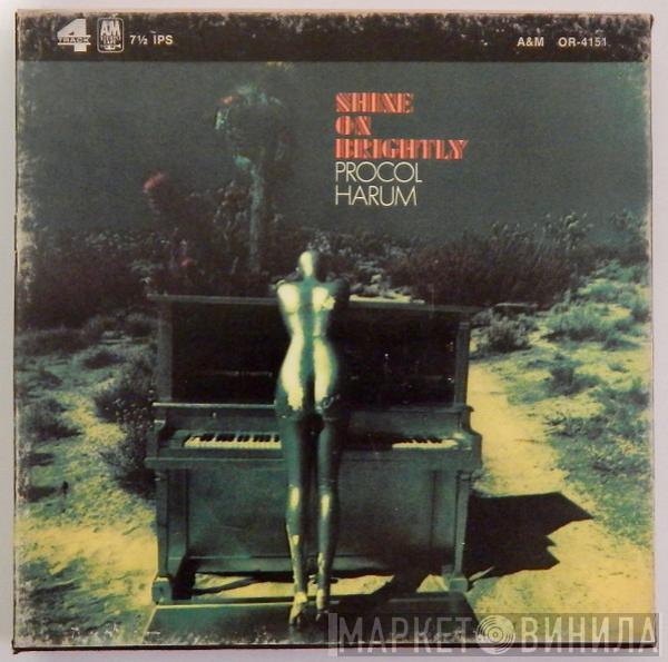  Procol Harum  - Shine On Brightly