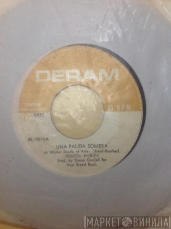  Procol Harum  - Una Palida Sombra = A White Shade Of Pale