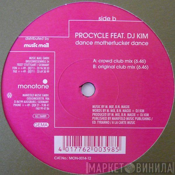 Procycle, DJ Kim - Dance Motherfucker Dance