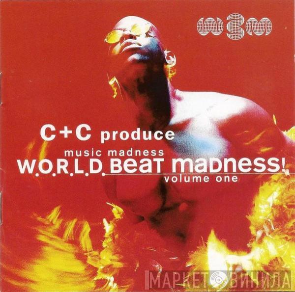 Produce Clivillés & Cole  W.O.R.L.D. Beat Madness!  - Music Madness Volume One