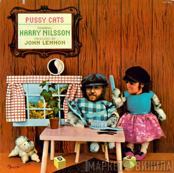 Produced By Harry Nilsson  John Lennon  - Pussy Cats