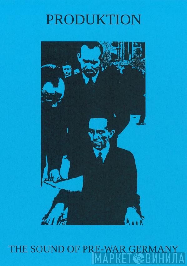  Produktion  - The Sound of Pre-War Germany