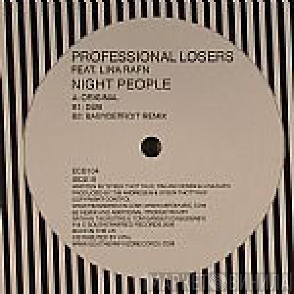 Professional Losers, Lina Rafn - Night People