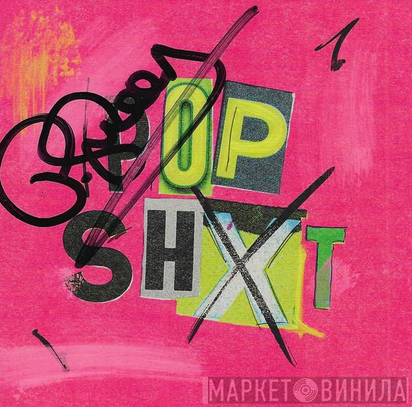 Professor Green - Pop Shxt