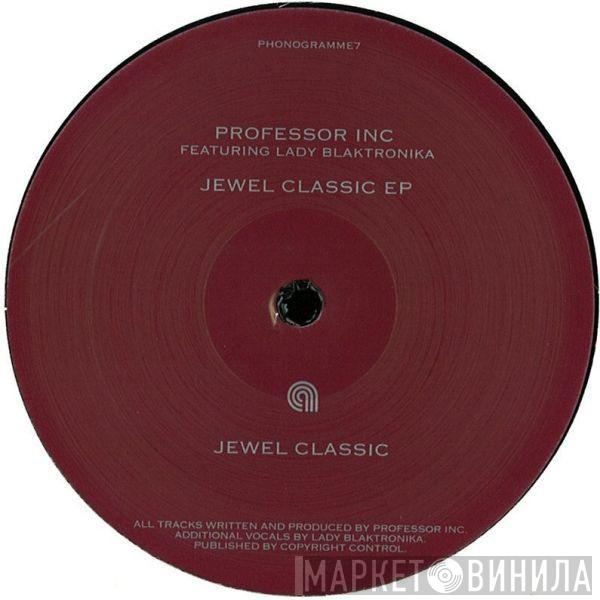 Professor Inc., The Lady Blacktronika - Jewel Classic EP