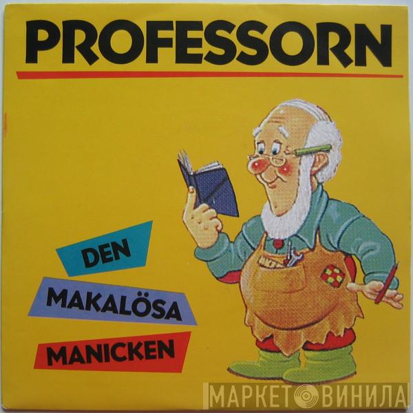 Professorn - Den Makalösa Manicken