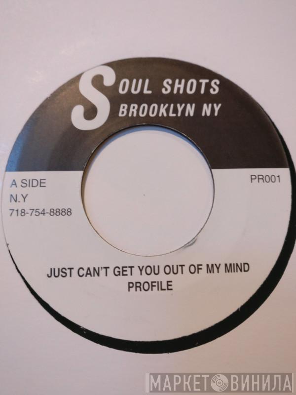 Profyle, The Transitions - Just Can't Get You Out Of My Mind / Back In The Days