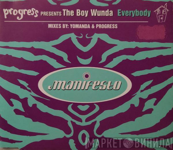Progress , The Boy Wunda - Everybody