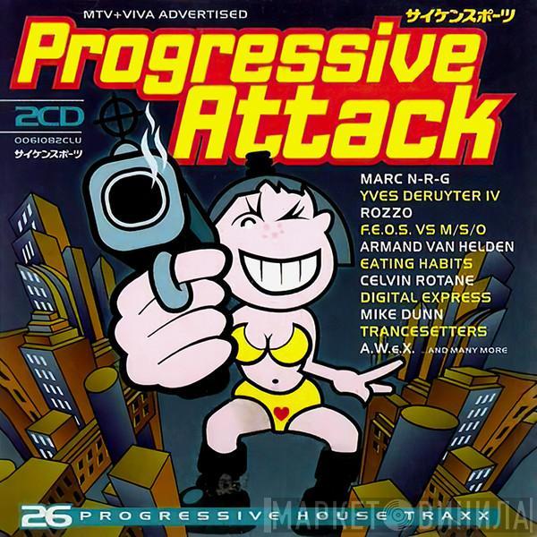  - Progressive Attack