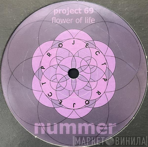 Project 69 - Flower Of Life