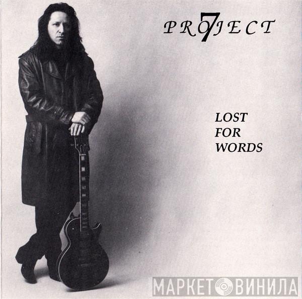 Project 7  - Lost For Words