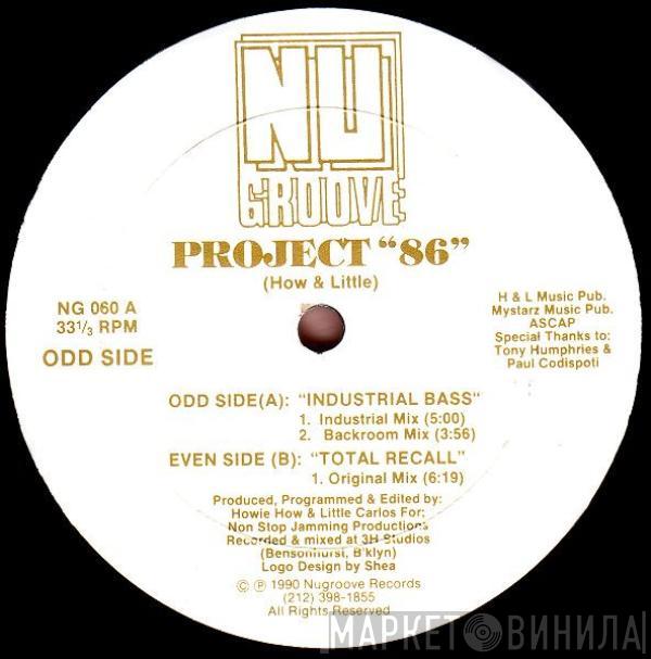 Project 86 - Industrial Bass