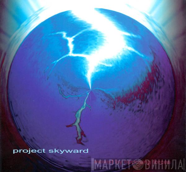 Project Skyward - Moved By Opposing Forces