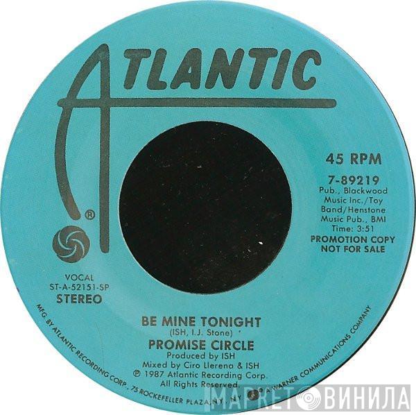 Promise Circle - Be Mine Tonight