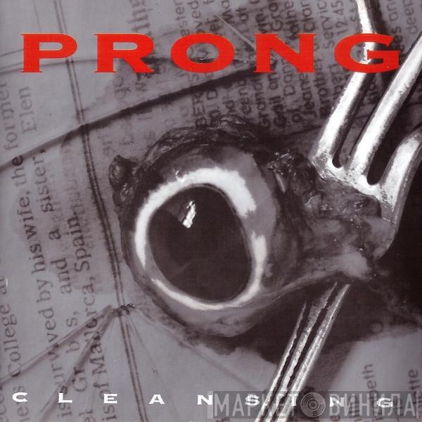  Prong  - Cleansing