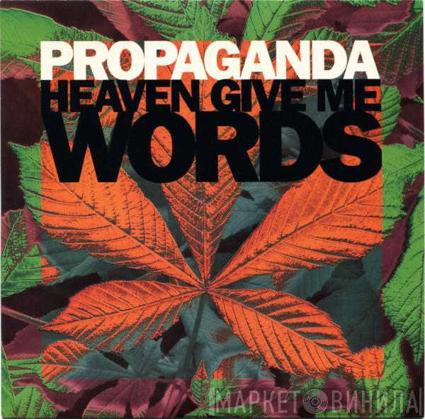 Propaganda - Heaven Give Me Words