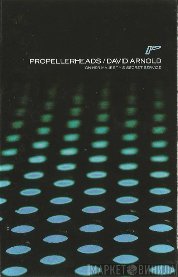 Propellerheads, David Arnold - On Her Majesty's Secret Service