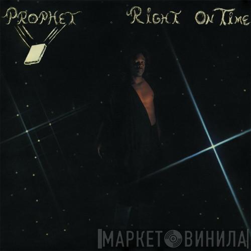Prophet  - Right On Time
