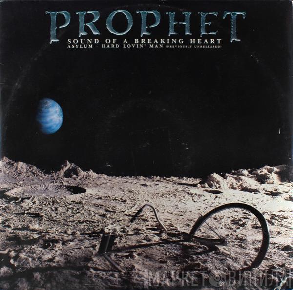 Prophet  - Sound Of A Breaking Heart