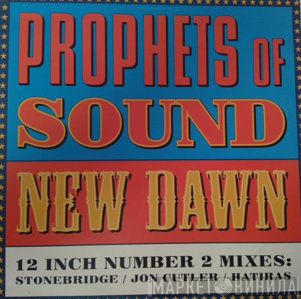 Prophets Of Sound - New Dawn (Remixes)