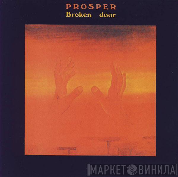  Prosper   - Broken Door