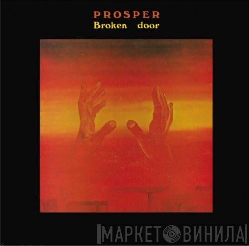  Prosper   - Broken  Door