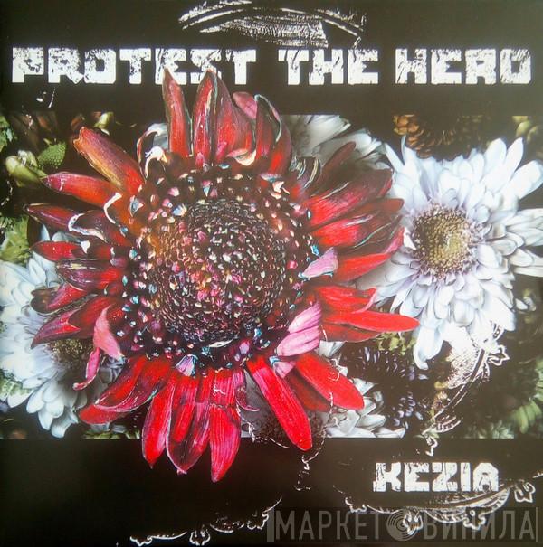Protest The Hero - Kezia
