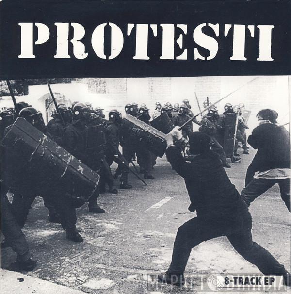 Protesti - 8 Track EP