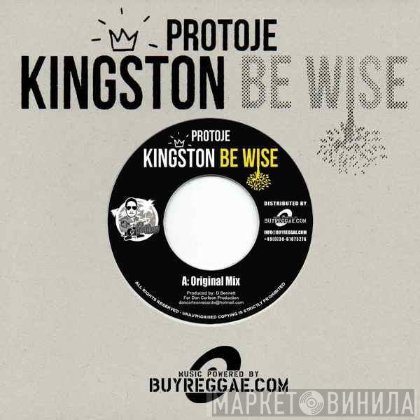 Protoje - Kingston Be Wise