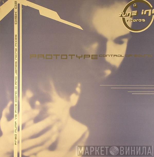 Prototype  - Control Of Sound