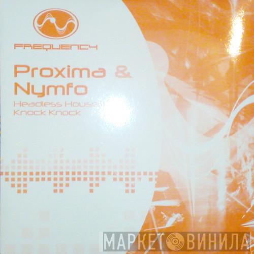 Proxima , Nymfo  - Headless Housefly / Knock Knock