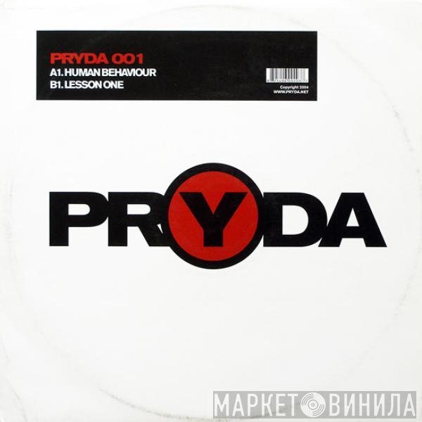 Pryda - Human Behaviour / Lesson One