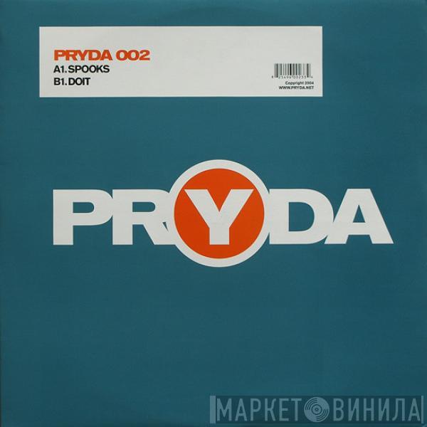 Pryda - Spooks / Doit