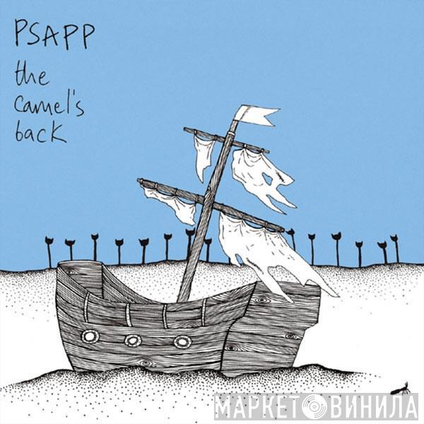 Psapp - The Camel's Back