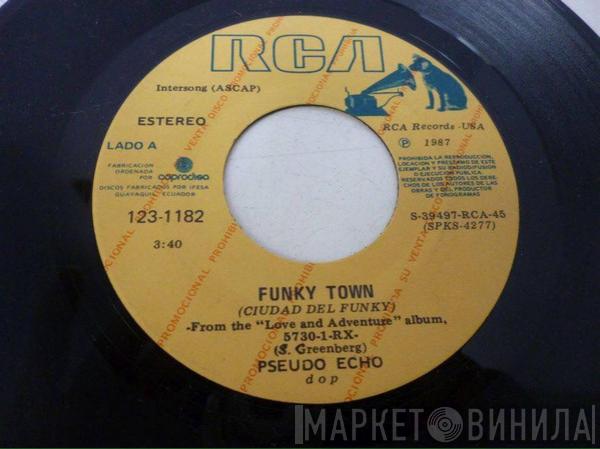  Pseudo Echo  - Funky Town = Ciudad Del Funky