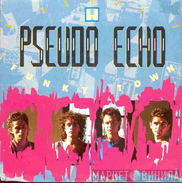  Pseudo Echo  - Funky Town