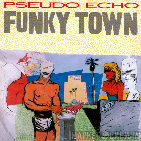  Pseudo Echo  - Funky Town